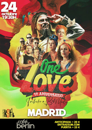 ONE LOVE · Tributo a Bob Marley · Madrid · 24 Octubre